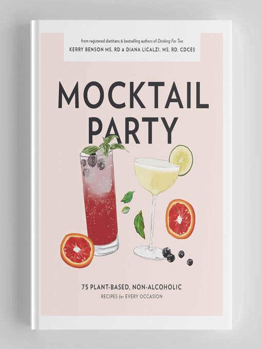 Title details for Mocktail Party by Diana Licalzi MS, RD, CDCES - Available